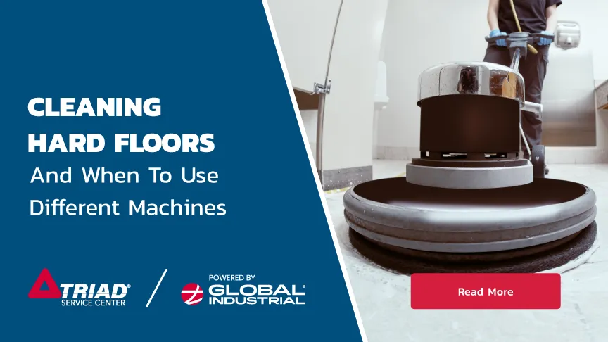 Floor Cleaning 101: Cleaning Hard Floors & When to Use Different Machines