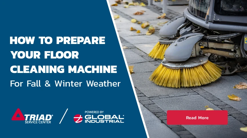 How to Prepare Your Floor Cleaning Machine for Fall & Winter Weather