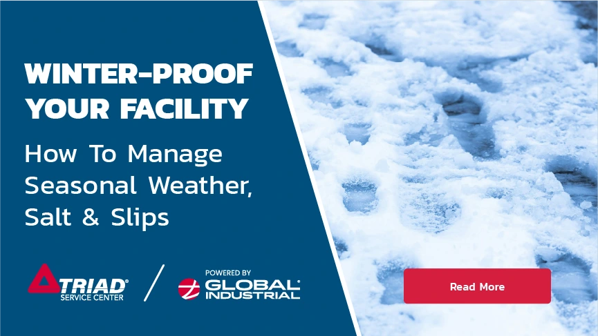 Winter-Proof Your Facility: How to Manage Seasonal Weather, Salt, & Slips